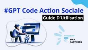 Illustration du guide d'utilisation de GPT pour le Code de l'Action Sociale et des Familles, avec logo TW3 Partners.